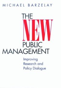 cover of the book The New Public Management: Improving Research and Policy Dialogue