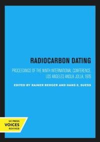 cover of the book Radiocarbon Dating: Proceedings of the Ninth International Conference Los Angeles and La Jolla, 1976