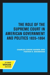 cover of the book The Role of the Supreme Court in American Government and Politics, 1835–1864