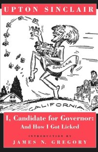 cover of the book I, Candidate for Governor: And How I Got Licked