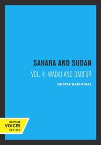 cover of the book Sahara and Sudan. Vol. 4 Sahara and Sudan IV: Wadai and Darfur