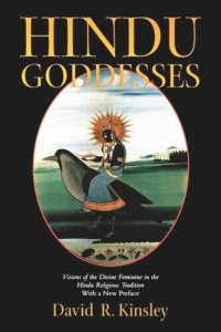 cover of the book Hindu Goddesses: Visions of the Divine Feminine in the Hindu Religious Tradition