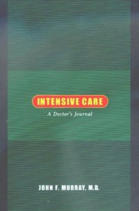 cover of the book Intensive Care: A Doctor's Journal