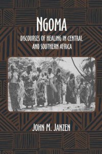 cover of the book Ngoma: Discourses of Healing in Central and Southern Africa