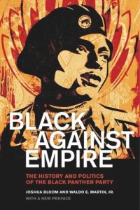 cover of the book Black against Empire: The History and Politics of the Black Panther Party