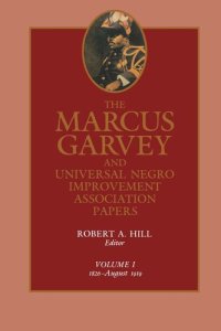 cover of the book The Marcus Garvey and Universal Negro Improvement Association Papers: Volume 1 1826–August 1919