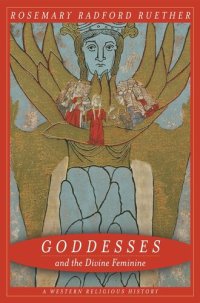 cover of the book Goddesses and the Divine Feminine: A Western Religious History