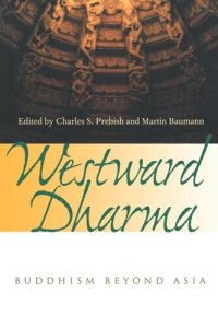 cover of the book Westward Dharma: Buddhism beyond Asia