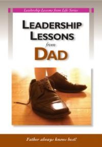 cover of the book Leadership Lessons From Dad (5 Pack): 5 Pack