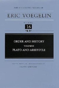 cover of the book Order and History, Volume 3: Plato and Aristotle