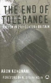 cover of the book The End of Tolerance: Racism in 21st Century Britain