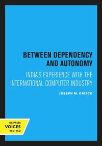 cover of the book Between Dependency and Autonomy