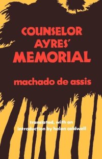 cover of the book Counselor Ayres' Memorial