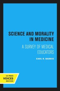 cover of the book Science and Morality in Medicine