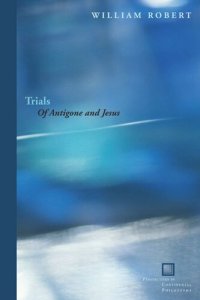 cover of the book Trials: Of Antigone and Jesus