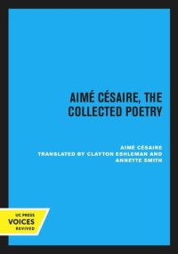 cover of the book Aimé Césaire, the collected poetry