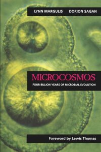 cover of the book Microcosmos: Four Billion Years of Microbial Evolution