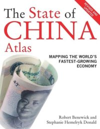 cover of the book The State of China Atlas: Mapping the World's Fastest-Growing Economy