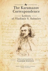 cover of the book The Karamazov Correspondence: Letters of Vladimir S. Soloviev