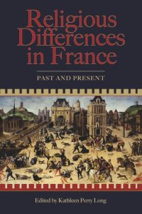 cover of the book Religious Differences in France: Past and Present