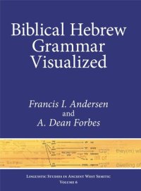 cover of the book Biblical Hebrew Grammar Visualized