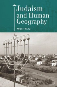 cover of the book Judaism and Human Geography