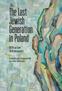 cover of the book The Last Generation of Jews in Poland