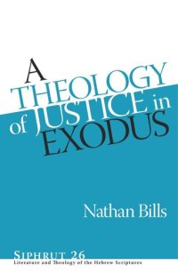 cover of the book A Theology of Justice in Exodus