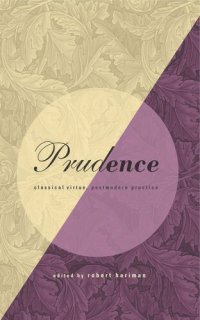 cover of the book Prudence: Classical Virtue, Postmodern Practice