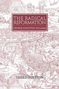 cover of the book The Radical Reformation, 3rd ed.