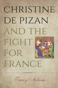 cover of the book Christine de Pizan and the Fight for France