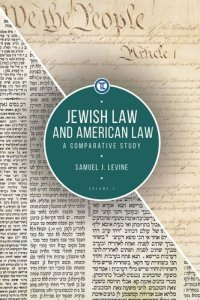 cover of the book Jewish Law and American Law, Volume 2: A Comparative Study