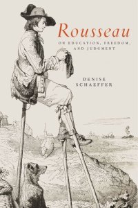 cover of the book Rousseau on Education, Freedom, and Judgment