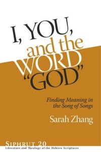 cover of the book I, You, and the Word “God”: Finding Meaning in the Song of Songs