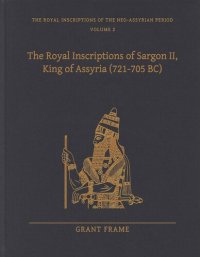 cover of the book The Royal Inscriptions of Sargon II, King of Assyria (721–705 BC)