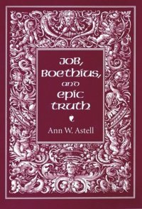 cover of the book Job, Boethius, and Epic Truth