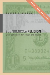 cover of the book Economics as Religion: From Samuelson to Chicago and Beyond