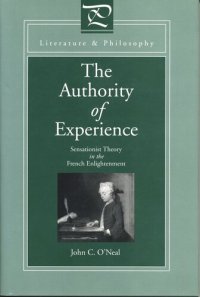 cover of the book The Authority of Experience: Sensationist Theory in the French Enlightenment