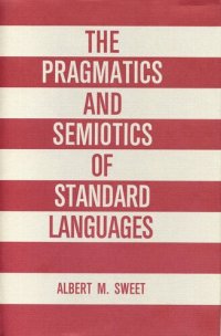 cover of the book The Pragmatics and Semiotics of Standard Languages