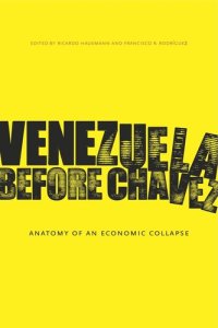 cover of the book Venezuela Before Chávez: Anatomy of an Economic Collapse