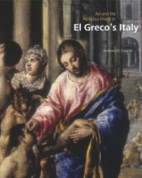 cover of the book Art and the Religious Image in El Greco’s Italy