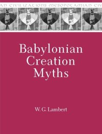 cover of the book Babylonian Creation Myths