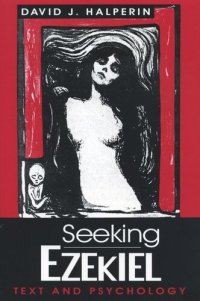 cover of the book Seeking Ezekiel: Text and Psychology