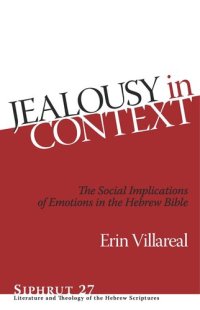 cover of the book Jealousy in Context: The Social Implications of Emotions in the Hebrew Bible