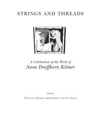 cover of the book Strings and Threads: A Celebration of the Work of Anne Draffkorn Kilmer