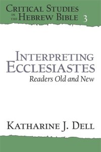 cover of the book Interpreting Ecclesiastes: Readers Old and New: Readers Old and New