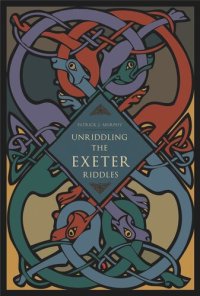 cover of the book Unriddling the Exeter Riddles