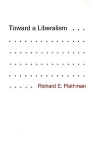 cover of the book Toward a Liberalism