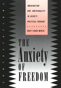 cover of the book The Anxiety of Freedom: Imagination and Individuality in Locke's Political Thought