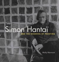 cover of the book Simon Hantaï and the Reserves of Painting